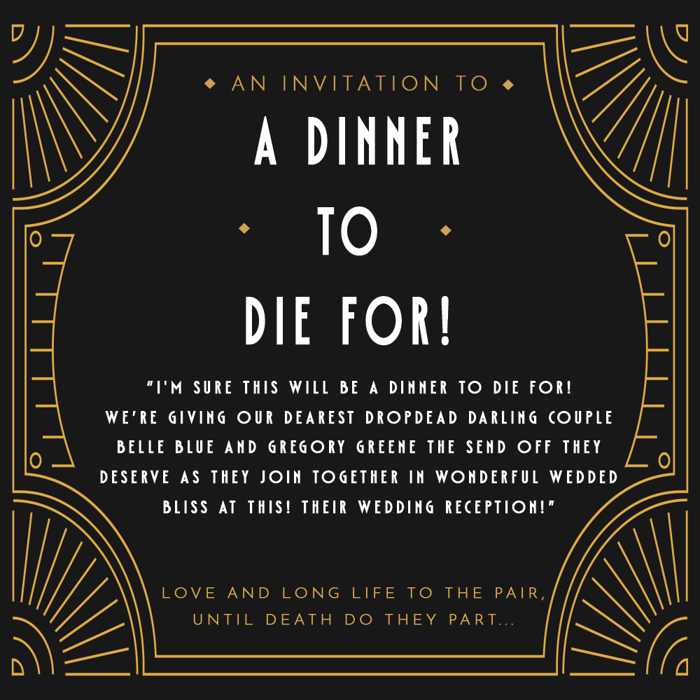 A dinner to die for invitation card